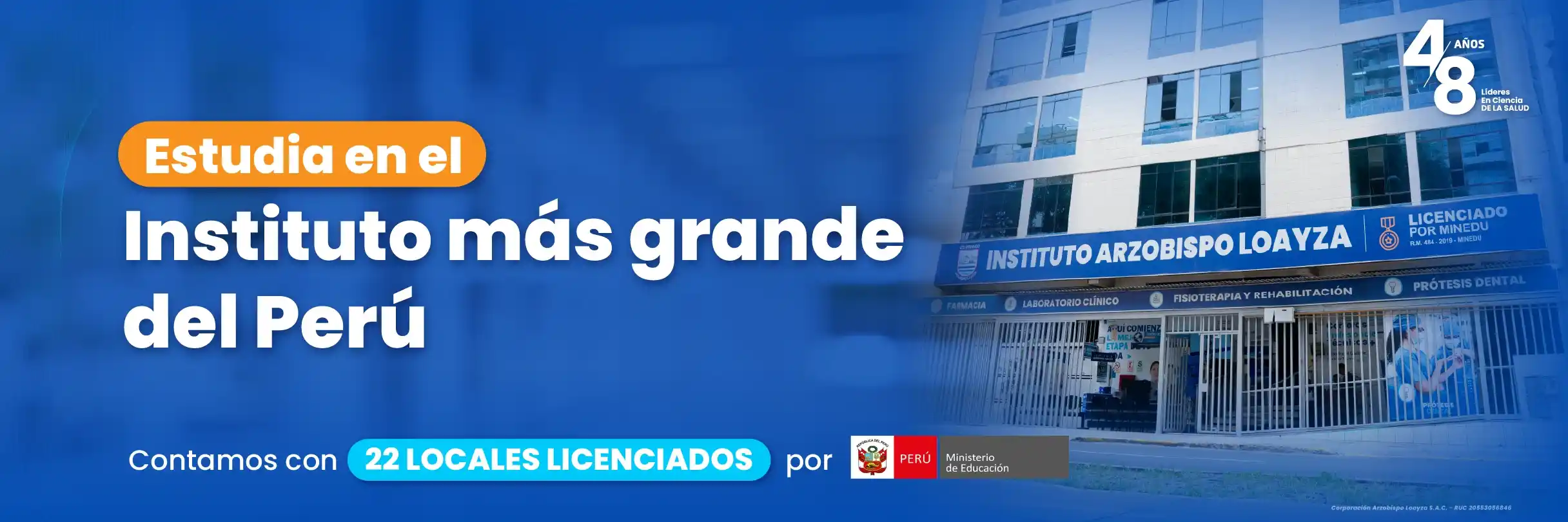 Locales licenciados del Instituto Arzobispo Loayza